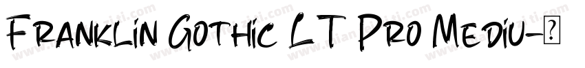 Franklin Gothic LT Pro Mediu字体转换
